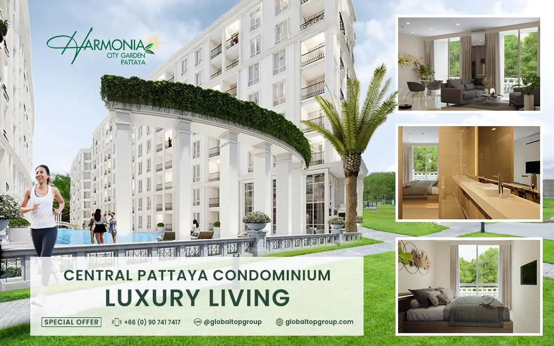 GTG Blog - Harmonia City Garden Condominium Pattaya: Luxury Living
